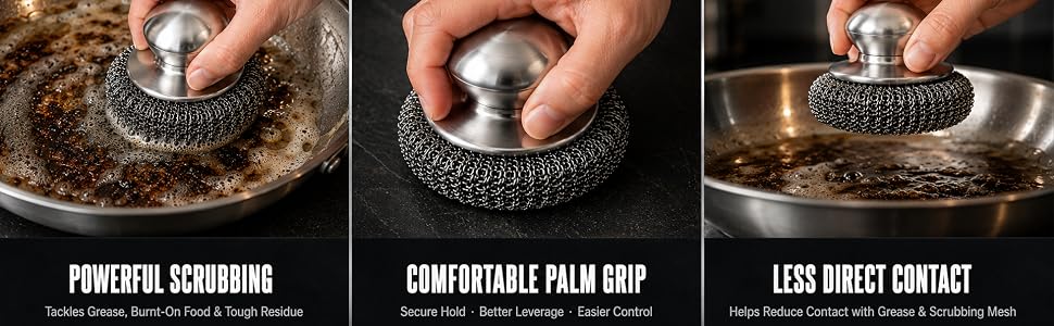 2. Scrubbing Less Direct contact comfortable palm grip