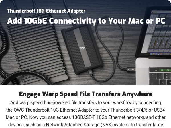 Add 10Gbe connectivity to mac or pc