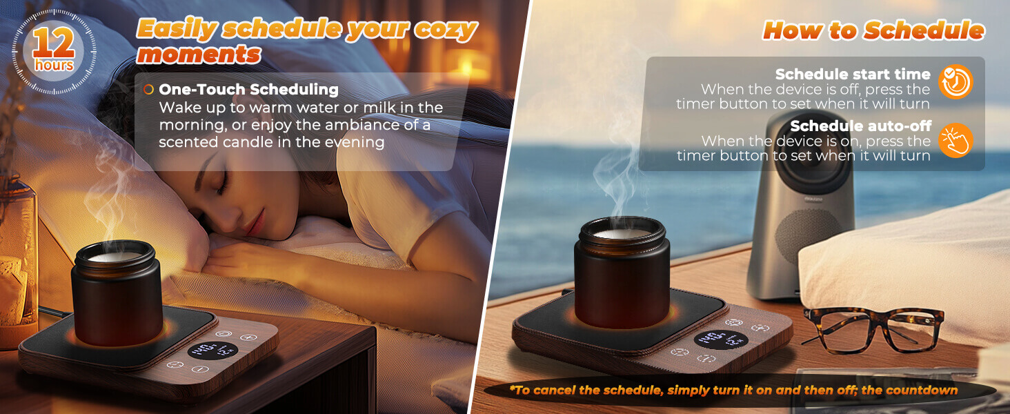 Easily schedule your cozy moments