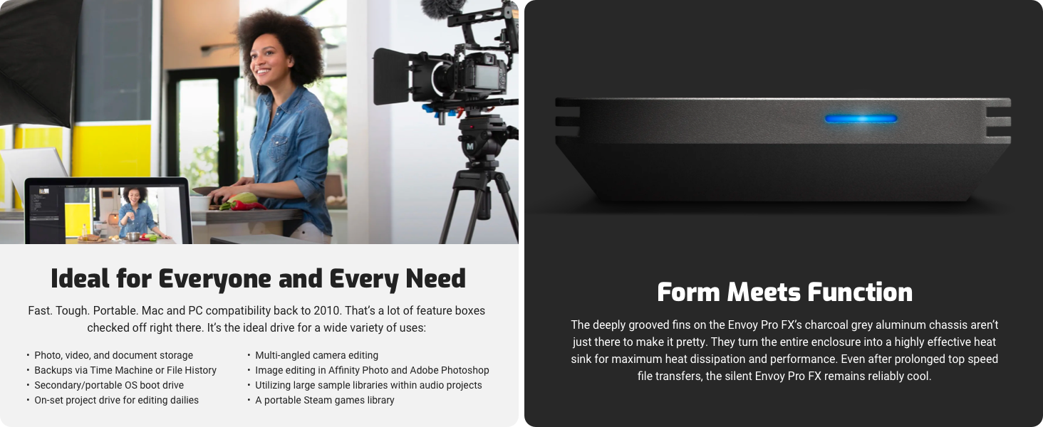 Fast. Tough. Portable. Mac and PC compatibility back to 2010.