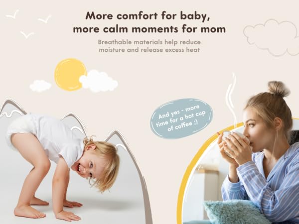More comfort for baby, more calm moments for mom