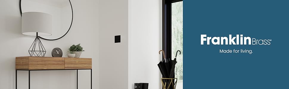 Franklin Brass. Made for living.