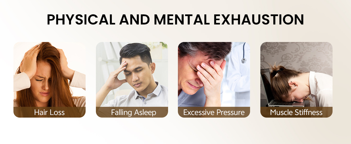 PHYSICAL AND MENTAL EXHAUSTION