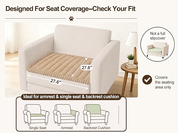 Covers the seating area only - Ideal for armrest &amp; single seat &amp; backrest cushion