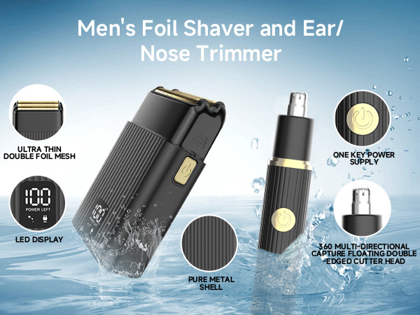 Foil Shavers and Ear and Nose Hair Trimmer