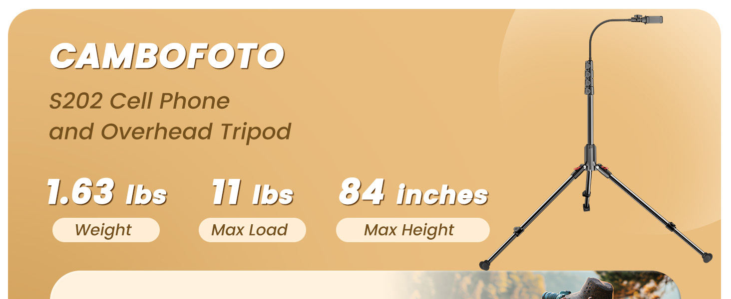 CAMBOFOTO Cell Phone and Overhead Tripod: 1.63 lbs | 11 lb load | extends to 84 in.