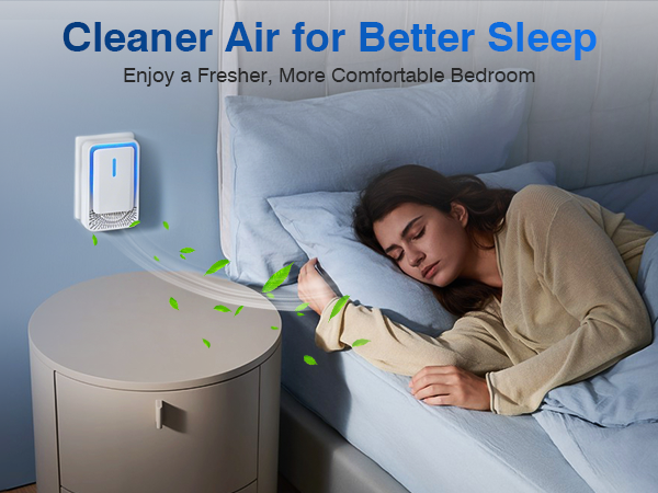 Cleaner Air forBetter Sleep