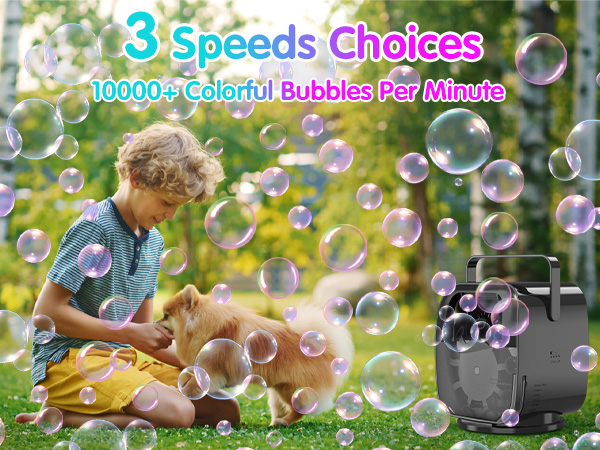 10000+ Colorful bubbles per minute