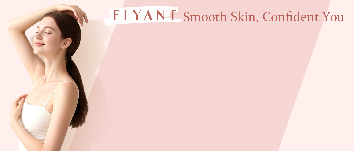 FLYANT Smooth Skin, Confdent You