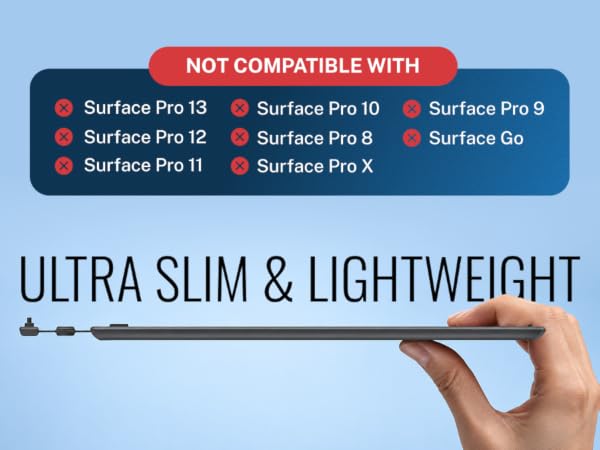 Not compatible with surface pro 13,12,11,10