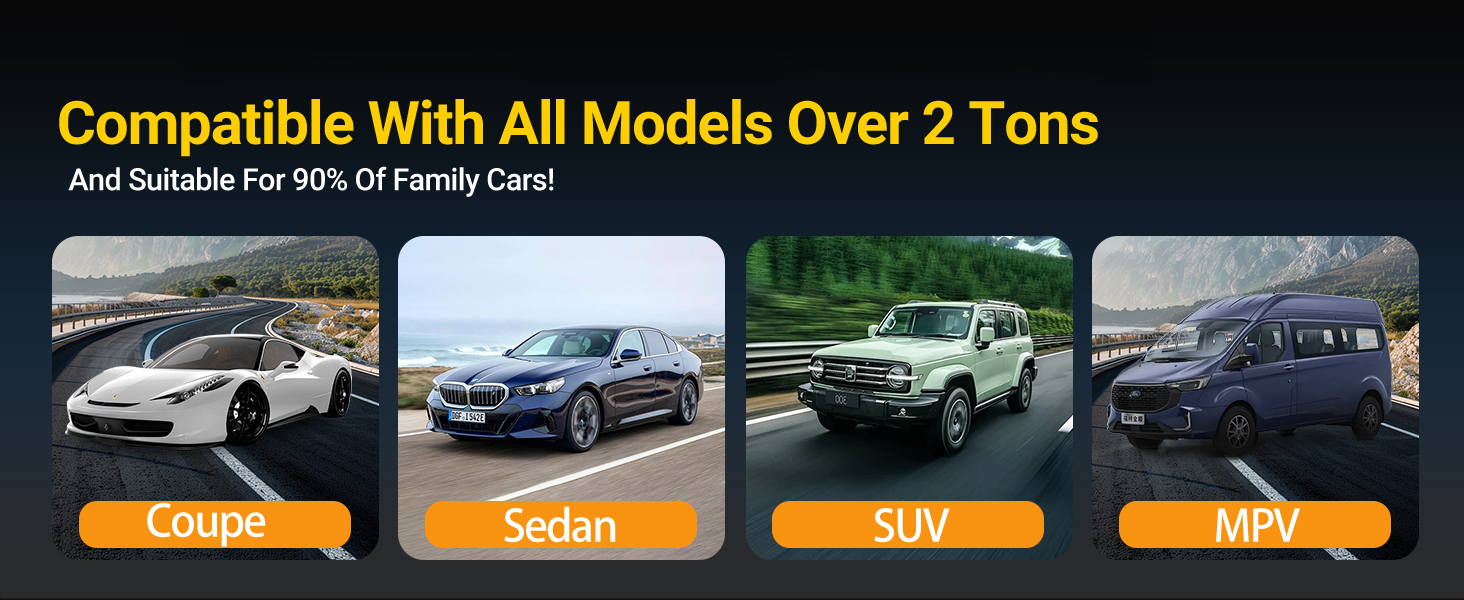 Universal for 2-ton and above models, compatible with 90% of family cars