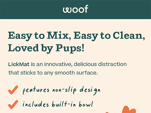 Easy to mix, easy to clean, loved by pups!