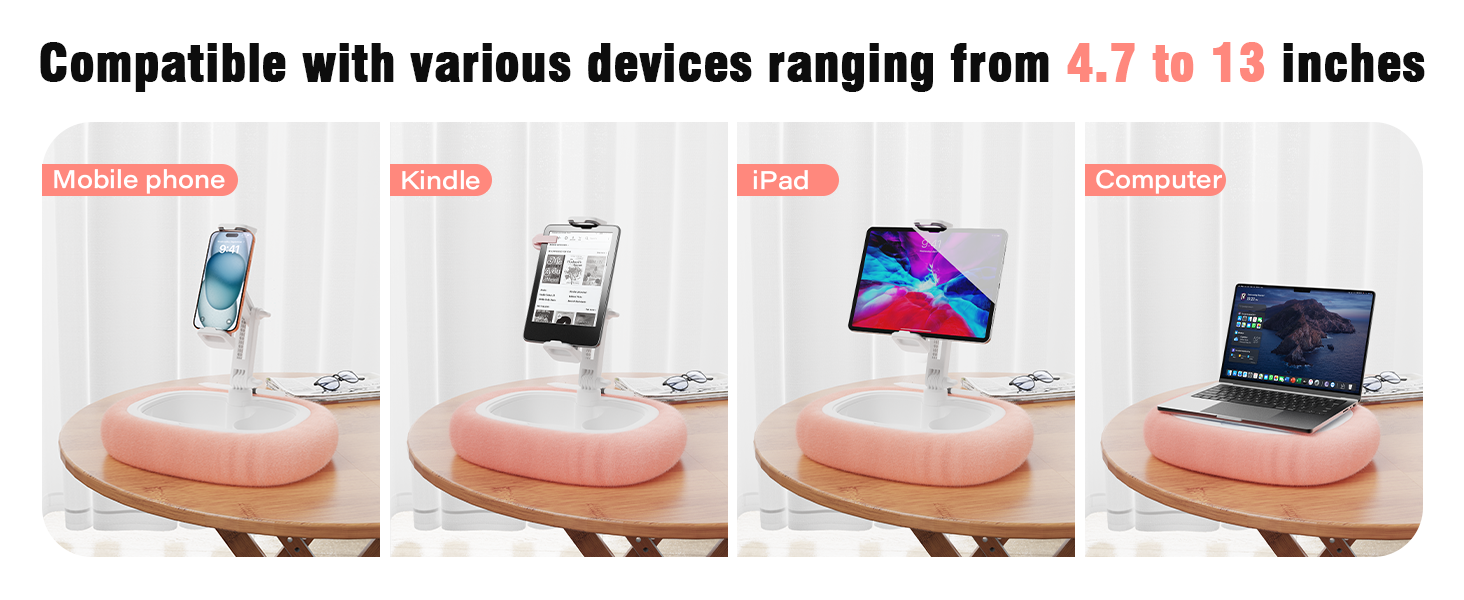 Text reads 'Compatible with various devices ranging from 4.7 to 13 inches'. Wood grain device stand shown holding smartphone, tablet, and laptop at different angles for demonstration.