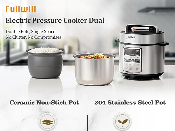 Fullwill electric pressure cooker Dual comes with tow pots