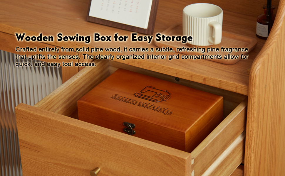 Wooden sewing box for easy storage