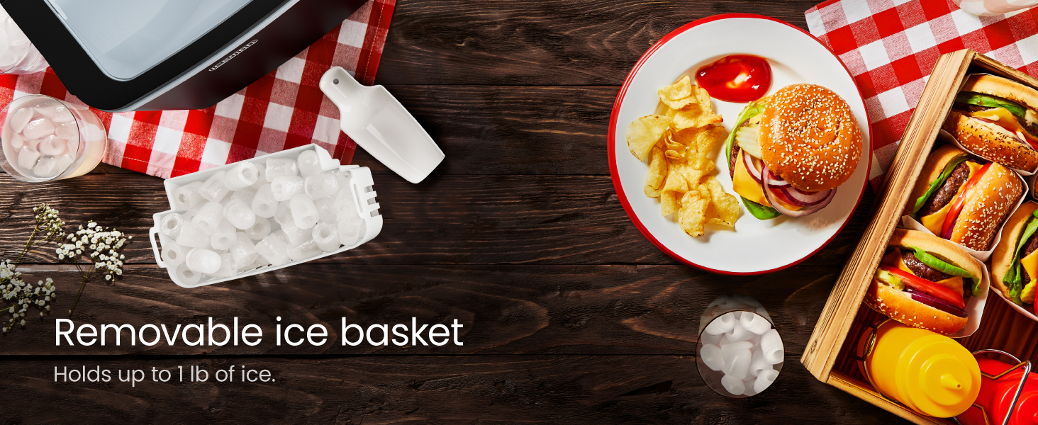 Removable ice basket holds up to 1 lb of ice