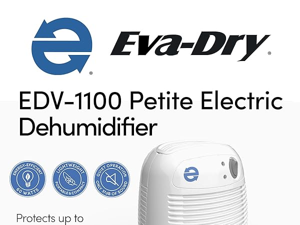 EDV-1100 Petite Electronic Dehumidifier for small rooms