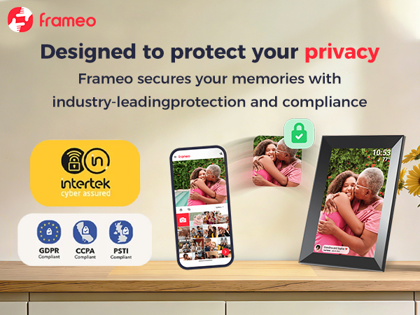 Designed to protect your privacy Frameo secures your memories withindustry-leadingprotection 