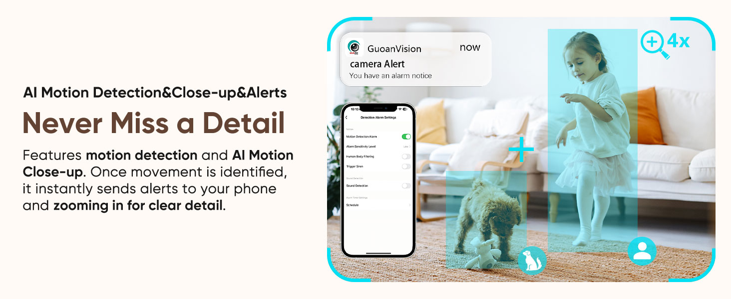 AI Motion Detection,Alarm Alerts, 4X Zoom in Dog camera, nanny camera