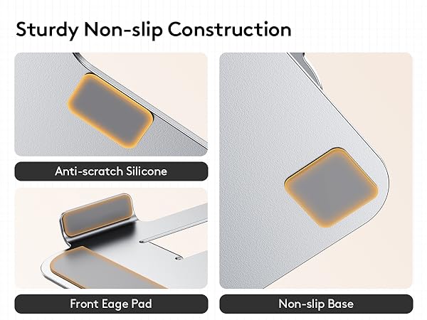 Text reads 'Sturdy Non-slip Construction', 'Anti-scratch Silicone', 'Front Edge Pad', 'Non-slip Base'. Four-panel diagram showing silicone pad installation details on gray surface.