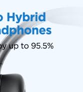 hybrid noise cancelling headphones