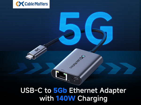 Cable Matters USB C to 5Gb Ethernet adapter with 140W charging for MacBook and USB-C laptops