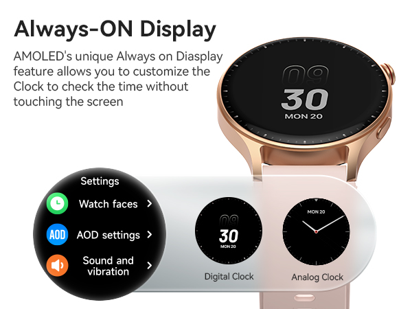 Smartwatch with round face displaying digital and analog clock options. Text describes 'Always-ON Display' feature for customizable time viewing.
