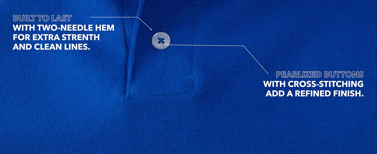 Built to last with two-needle hem for extra strength and clean lines.