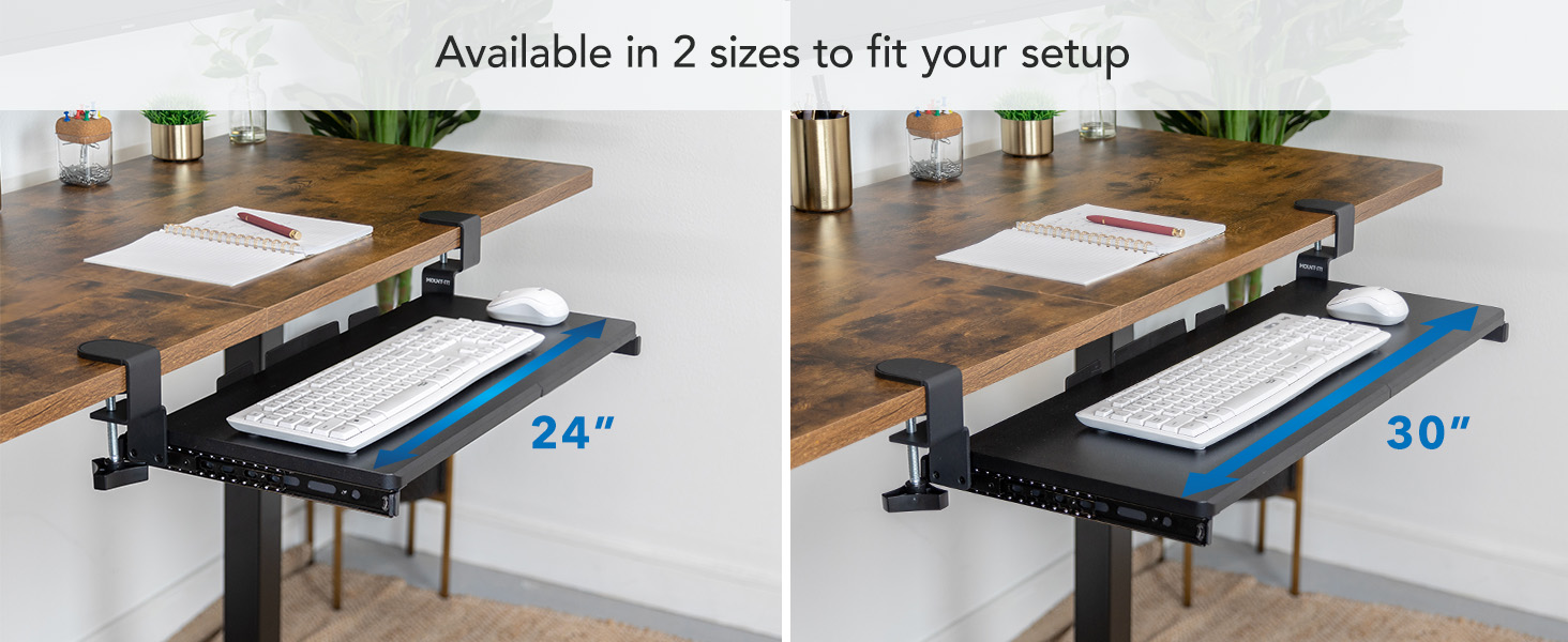 Available in 2 sizes to fit your setup