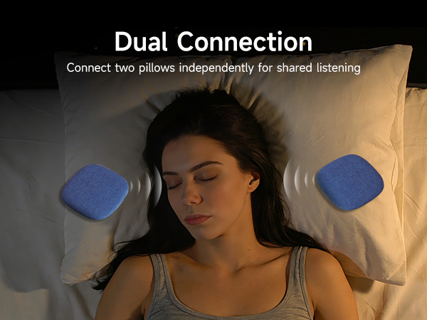 Dual Connection sleep speaker