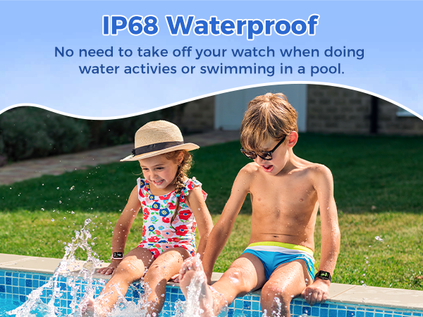 IP68 waterproof smartwatch shown on children splashing in a pool. Text highlights no need to remove watch during water activities or swimming.