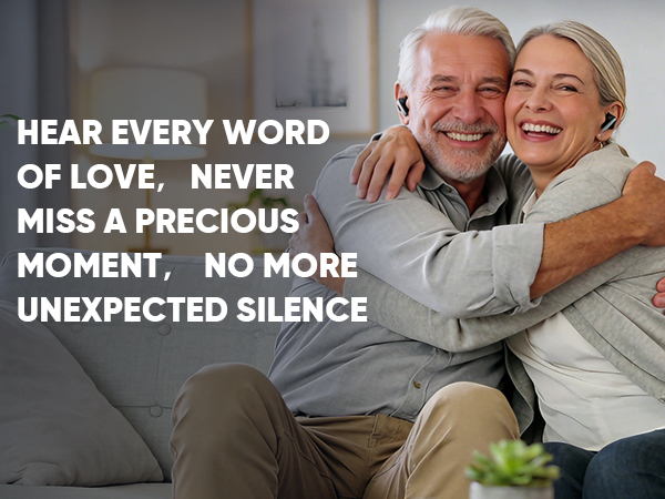 HEAR EVERY WORD OF LOVE,NEVER MISS A PRECIOuS MOMENT,NO MORE UNEXPECTED SILENCE