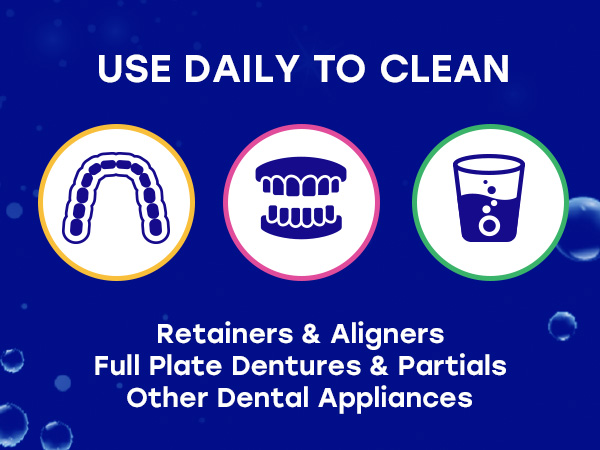 use daily to clean Retainer, aligners, dentures, partials, other dental appliances
