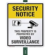 Security Notice - Property Is Protected By Video Surveillance” Yard Sign