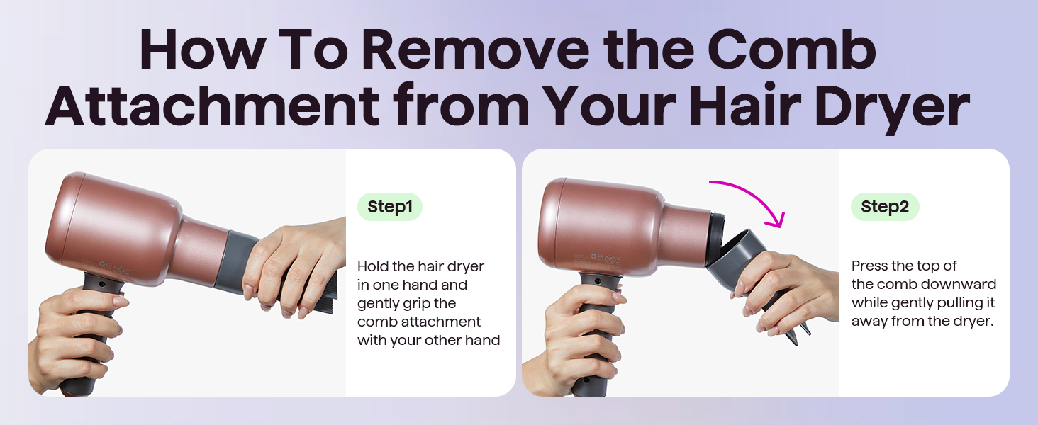 To Remove the Comb Attachment from Your Hair Dryer