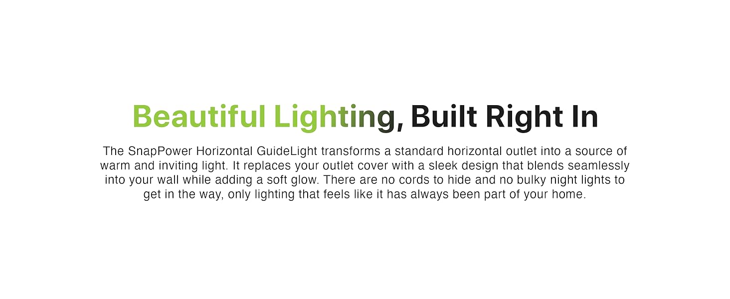 Beautiful lighting, built right in