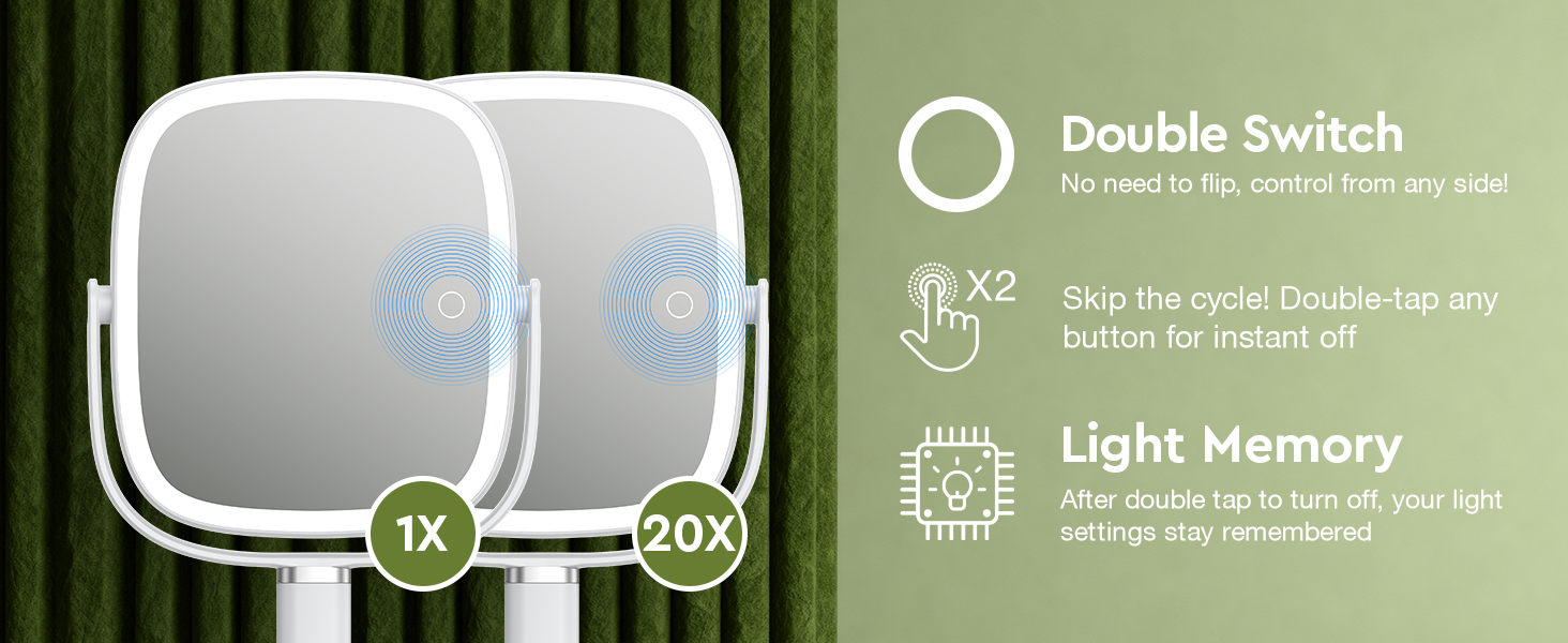 Double Switch, Skip the cycle! Double-tap any button for instant off, Light Memory