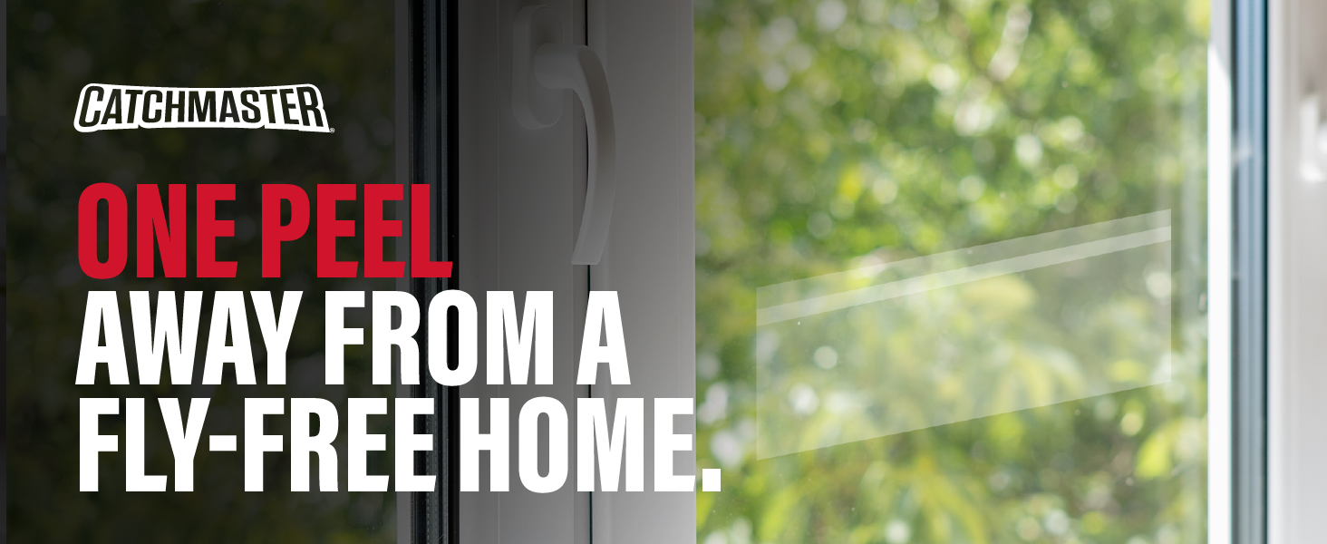 Catchmaster window fly trap on glass with “One peel away from a fly-free home” text