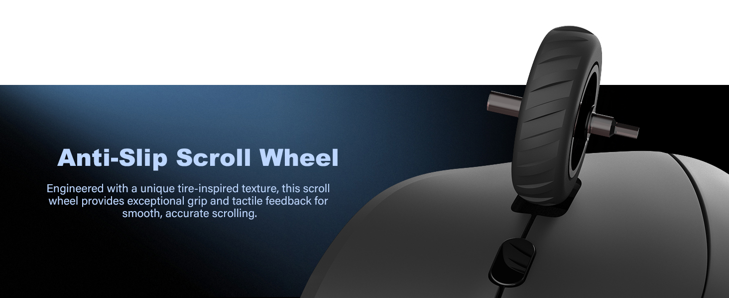 Anti-Slip Scroll Wheel
