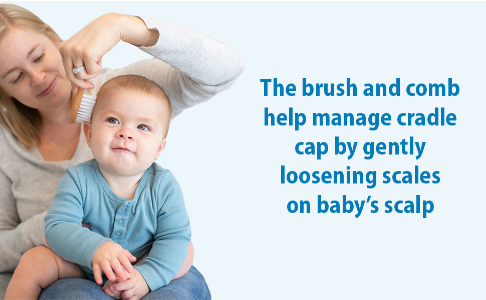 The brush and comb help manage cradle cap by gently loosening scales on baby's scalp