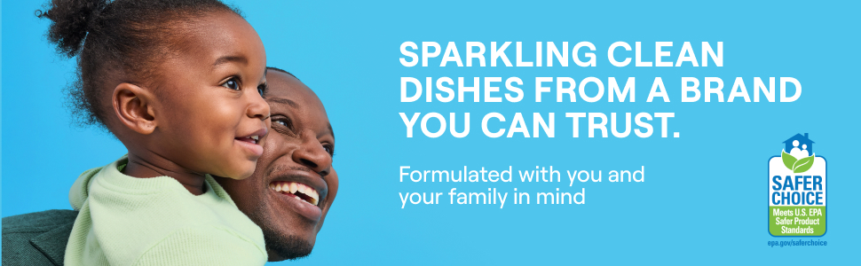 Sparkling clean dishes from a brand you can trust. A parent and child smile over a blue background