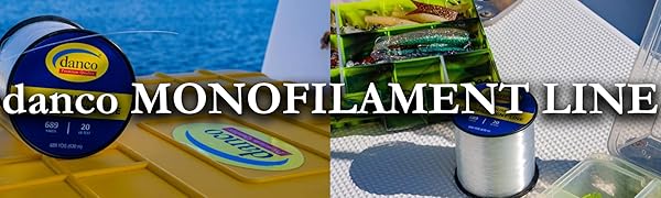danco Monofilament Line
