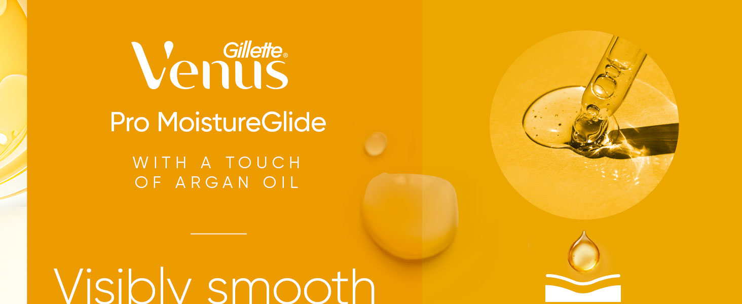Venus Pro MoistureGlide with argan oil, oil droplets, pipette dispensing oil for smooth shaving
