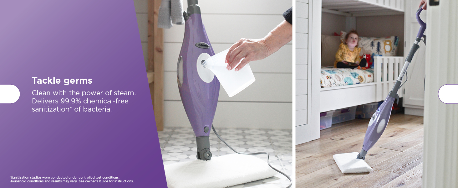 Tackle germs Clean with the power of steam. Delivers 99.9% chemical-free sanitization* of bacteria