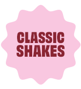 CLASSIC SHAKES