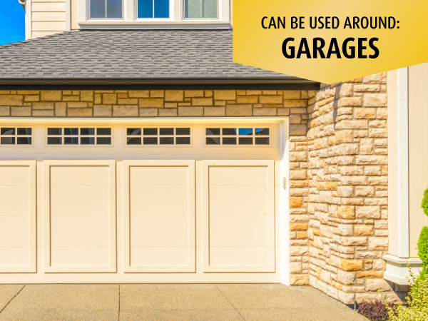 Can be used around the garage door.