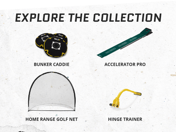 SKLZ Collection: Bunker Caddie, Accelerator Pro, Home Range Golf Net, Hinge Trainer