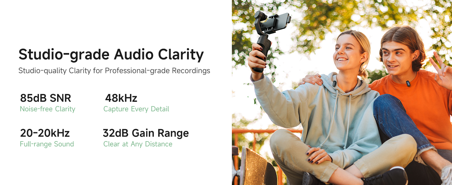 Studio-Quality Sound Capture rich and detailed audio