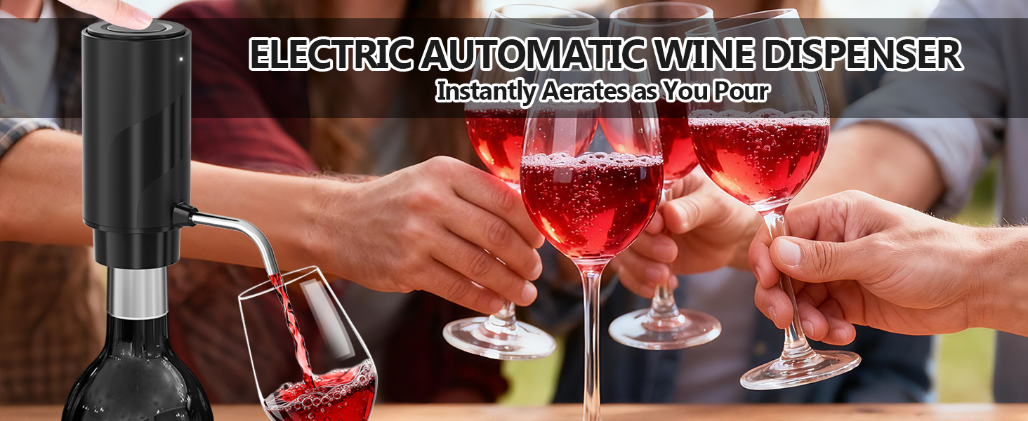 ELECTRIC AUTOMATIC WINE DISPENSER Instantly Aeratesas You Pour