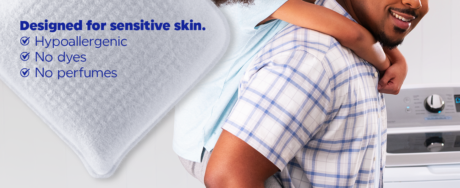 Designed for sensitive skin. Hypoallergenic. No dyes. No perfumes